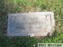 Mary F Martocci