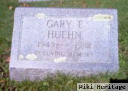 Gary E. Huehn