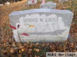 Dennis W. Gross