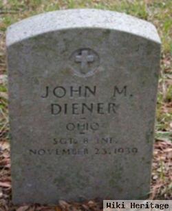 John M Diener