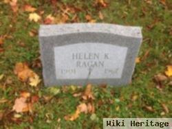 Helen K Ragan