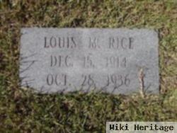 Louis M. Rice