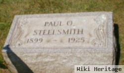 Paul O. Steelsmith