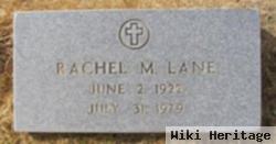 Rachel M Lane