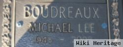 Michael Lee Boudreaux