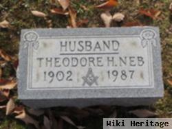 Theodore H. Neb