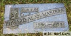 Edward Alan Masters