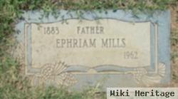 Ephraim Mills