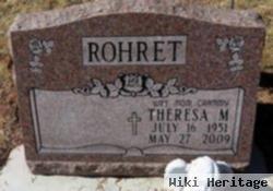 Theresa M Rohret