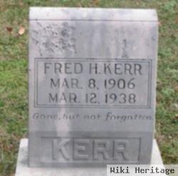 Fred H Kerr