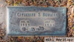 Catherine S Bowman