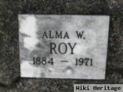 Alma W Roy