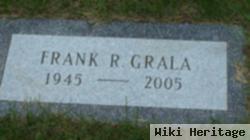 Frank R. Grala