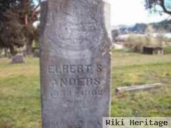 Elbert S Anders