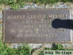 Robert George Wermes