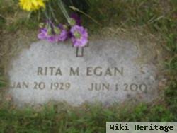 Rita M Egan