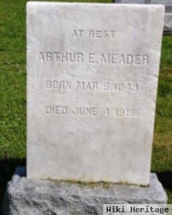 Arthur E Meader