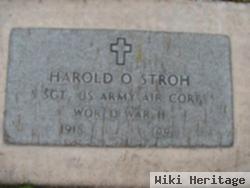 Harold O Stroh