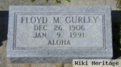 Floyd M Gurley