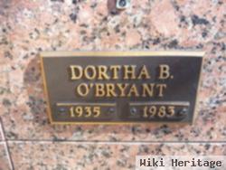 Dortha B O'bryant