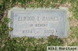 Elwood L. Haines