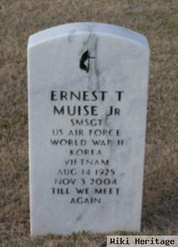 Ernest T Muise, Jr