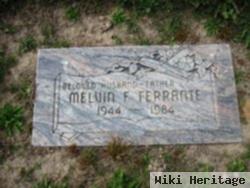 Melvin F. Ferrante