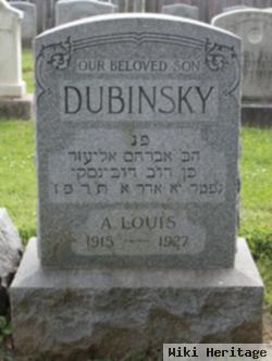 A. Louis Dubinsky