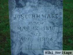 Joseph M. Ware