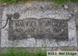 Maurice W. Miller