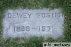 Dewey L. Foster