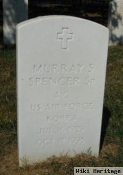 Murray S Spencer, Sr