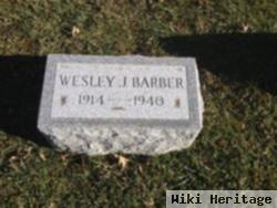 Wesley J Barber