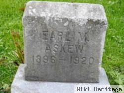 Earl M Askew