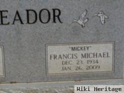 Francis Michael "mickey" Meador