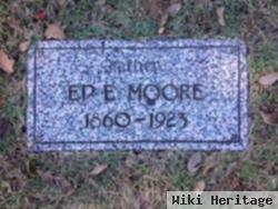 Edward E Moore