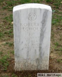 Robert T. Echols