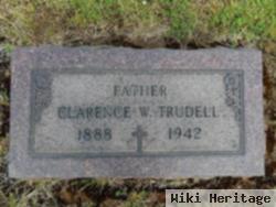 Clarence W Trudell