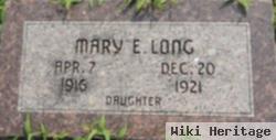 Mary E Long