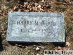 Harry M. Wood