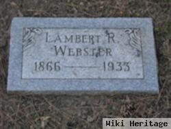 Lambert R. Webster