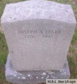 Joseph S Leger