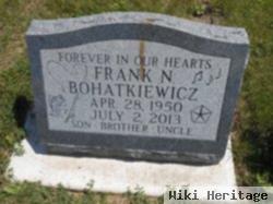 Frank N Bohatkiewicz