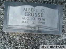 Albert C. Grosse