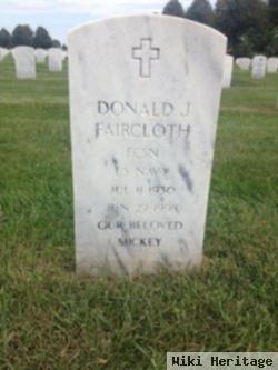 Donald J "mickey" Faircloth