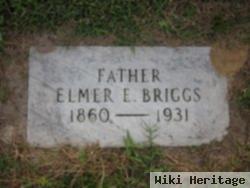 Elmer E Briggs