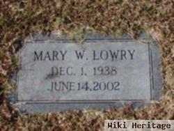 Mary W Lowry