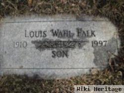 Louis Wahl Falk