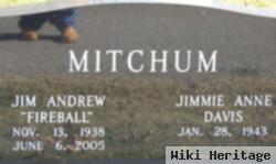 Jim Andrew "fireball" Mitchum