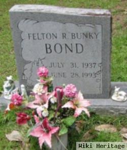 Felton R. "bunky" Bond